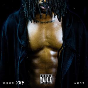 Hour XXV (Explicit)