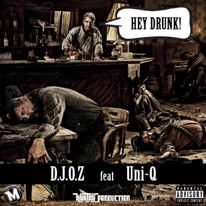 Hey Drunk!