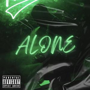 Alone (Explicit)