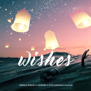 Wishes (feat. Carmen Mélissa, Rys Marion & Klaus) [Explicit]