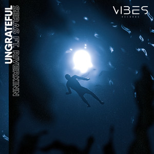 Ungrateful(feat. RiverKinn)