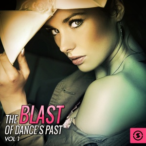 The Blast of Dance's Past, Vol. 1