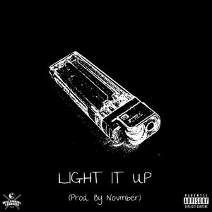 Light It Up (Explicit)