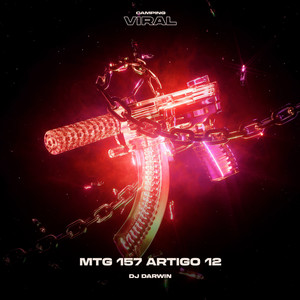 MTG 157 Artigo 12 (feat. CAMPING VIRAL) (Super Slowed)