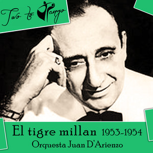 El tigre millan (1953-1954)