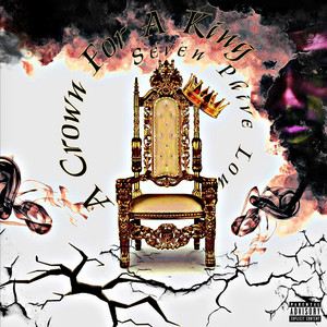 Crown for a King (Explicit)