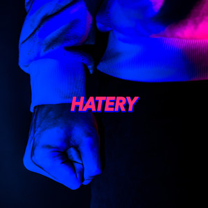 Hatery (Explicit)