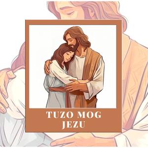 Tuzo Mog Jezu (feat. Flossie Lopes)