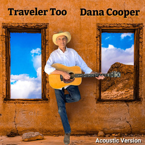 Traveler Too (Acoustic)