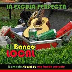 La excusa perfecta (feat. Cristian Wagner y Banda La Ruta)