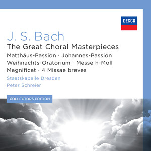 J.S. Bach: The Great Choral Masterpieces (约翰·塞巴斯蒂安·巴赫：伟大的合唱杰作)