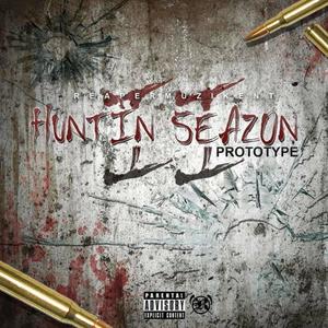 Huntin Seazon 2 (Explicit)