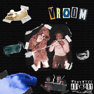 Vroom (Explicit)