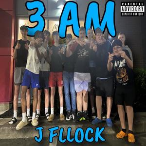 3 AM (Explicit)