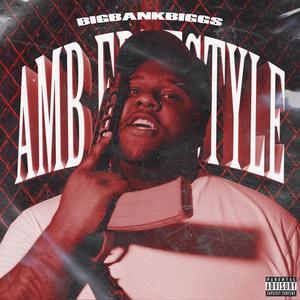 AMB Freestyle (Explicit)