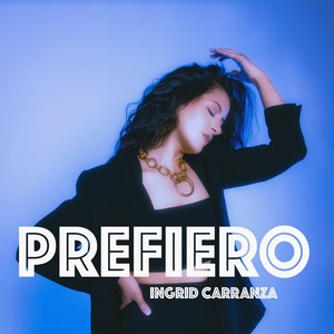 Prefiero