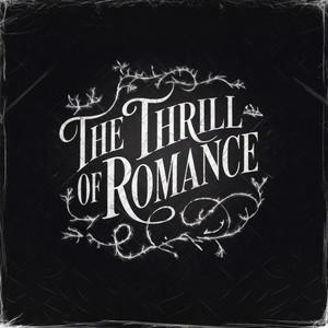 the thrill of romance