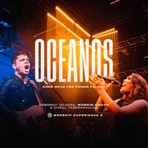 Oceanos (Onde Meus Pés Podem Falhar) [Ao Vivo]