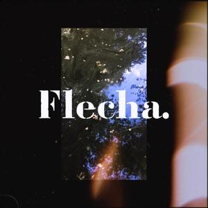 Flecha (Explicit)