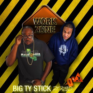 Work Zone (feat. Kelo)