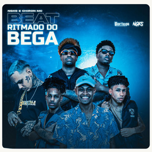 Beat Ritmado do Bega (Explicit)