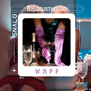 Wapp (Explicit)