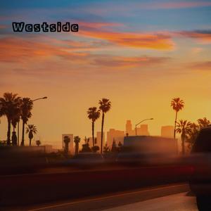 Westside (feat. DylanLopez) (Explicit)