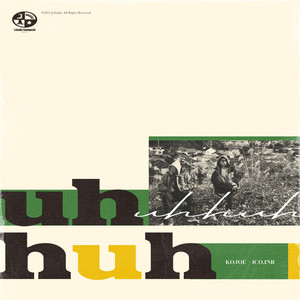 uh huh (Explicit)