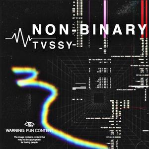 NON-BINARY