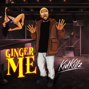 Ginger Me (Explicit)