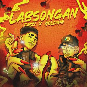 Labsongan (feat. Emzi) (Explicit)