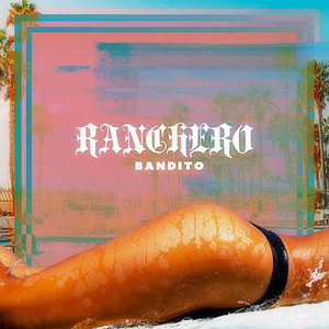 Ranchero (Explicit)