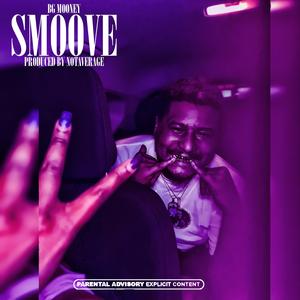 Smoove (Explicit)