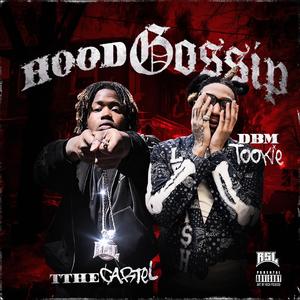 Hood Gossip (Explicit)