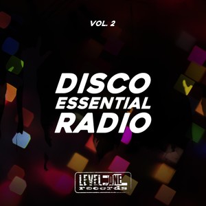 Disco Essential Radio, Vol. 2