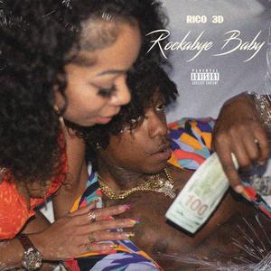 Rockabye Baby (Explicit)