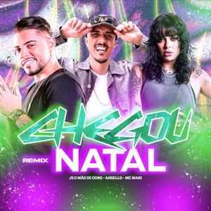 CHEGOU NATAL (Explicit)