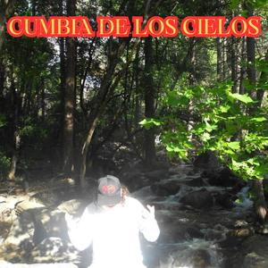 Cumbia De Los Cielos