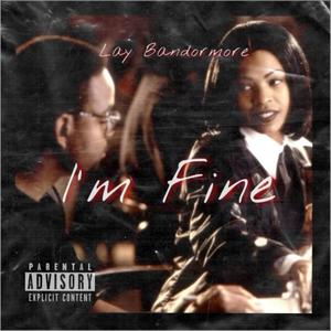 IM FINE (Explicit)