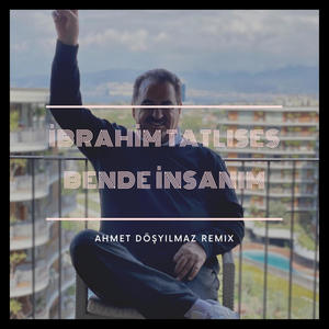 Bende İnsanım (Remix)
