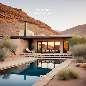 Adam Wolfan - Your Eyes