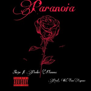 Paranoia (feat. PooKie FLamma) [Explicit]