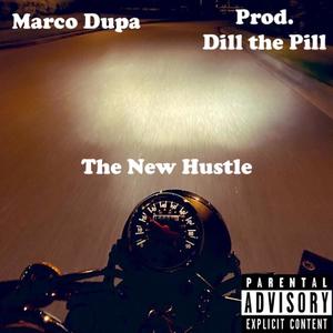 The New Hustle (Explicit)