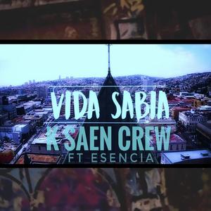 Vida Sabia (feat. Escencia Delinkings) [Explicit]