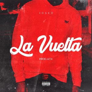 La Vuelta (Explicit)