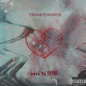 Love To Spare (Explicit)