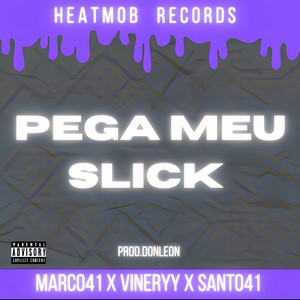 Meu slick (Explicit)