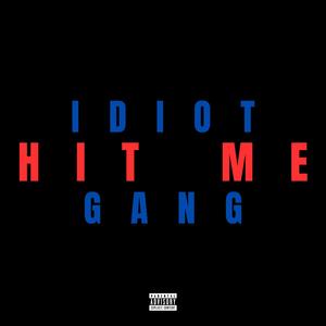 HIT ME (Explicit)