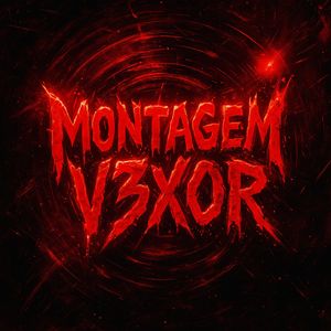 MONTAGEM V3XOR (Slowed)