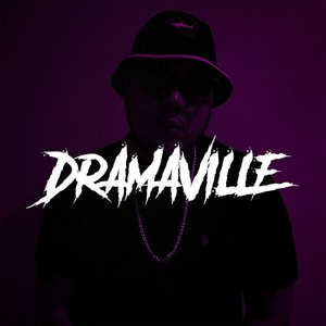 Dramaville (Explicit)